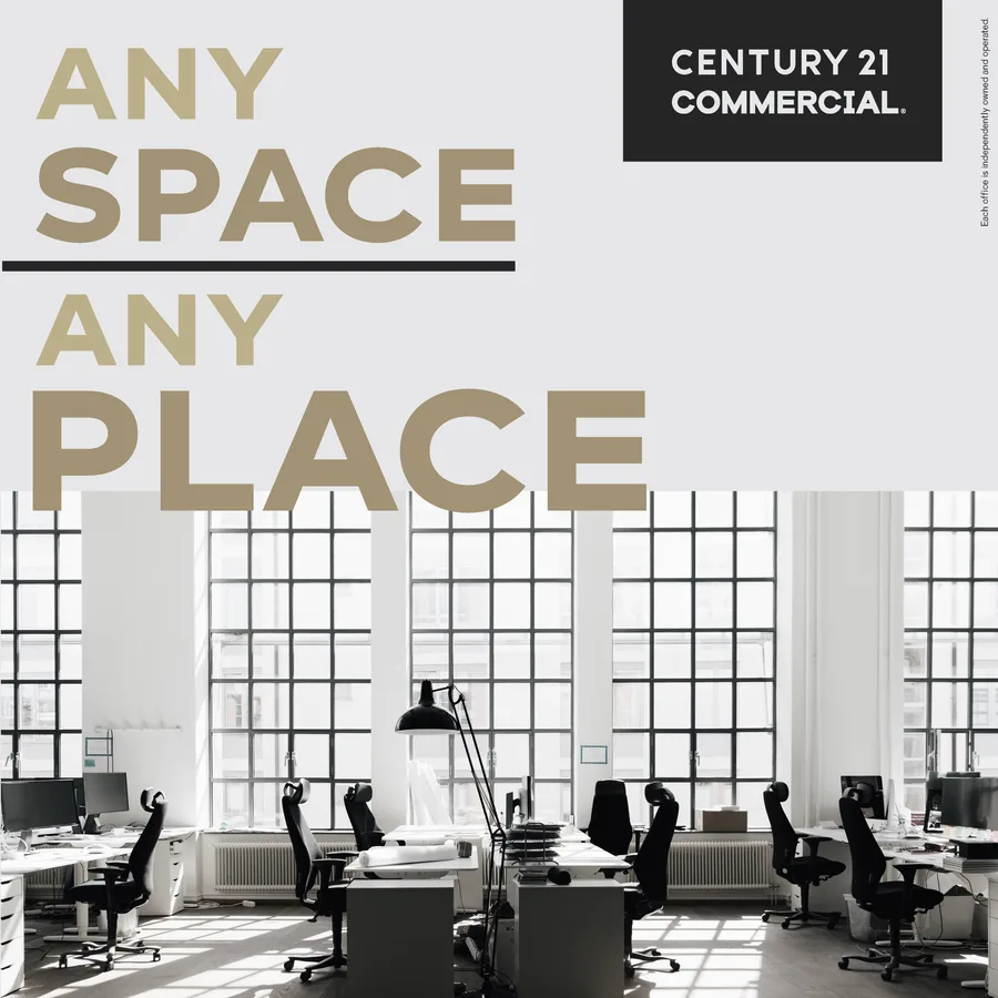 Century 21 Commercial: any space, any place